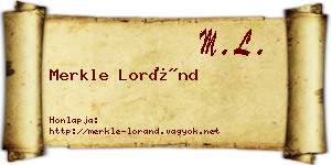 Merkle Loránd névjegykártya